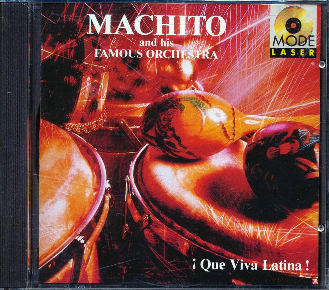 Machito & His Famous Orchestra - Que Viva Latina Music CD