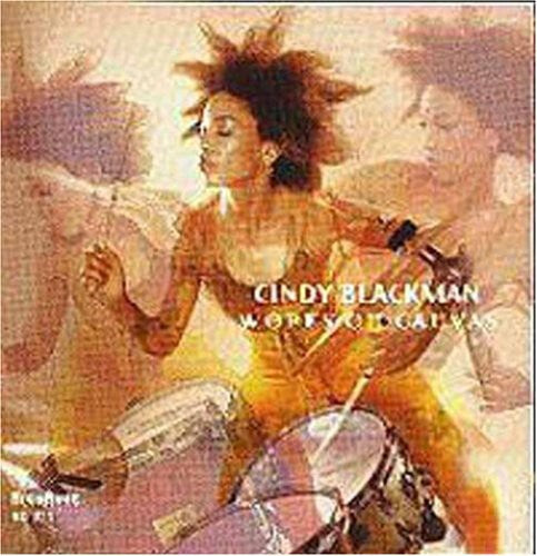 Blackman,cindy - Works On Canvas - Music CD