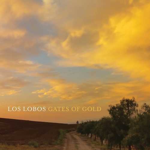 Los Lobos - Gates Of Gold - Music CD