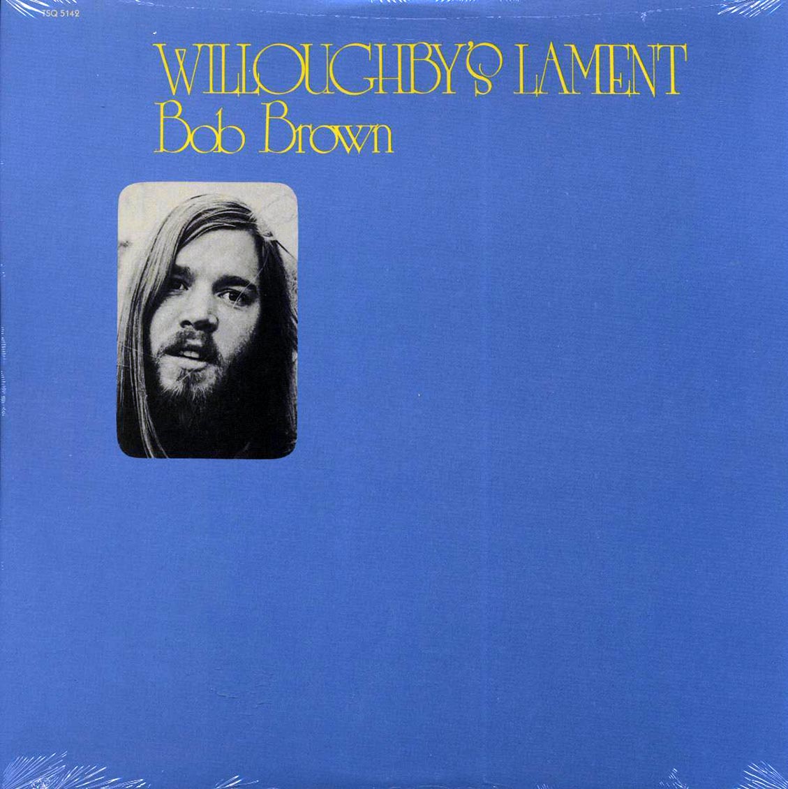 Bob Brown - Willoughby's Lament (180g) Vinyl Record