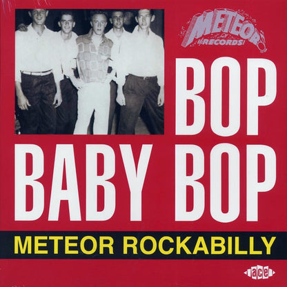 Charlie Feathers, Bill Bowen With The Rockets, Junior Thompson With The Meteors, Etc. - Bob Baby Bop: Meteor Rockabilly Vinyl Record
