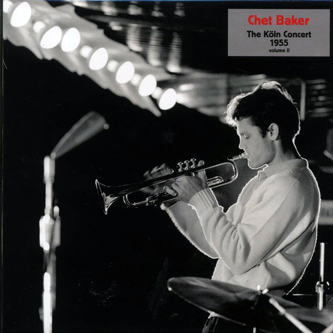 Chet Baker - The Koln Concert 1955 Volume 2 Vinyl Record