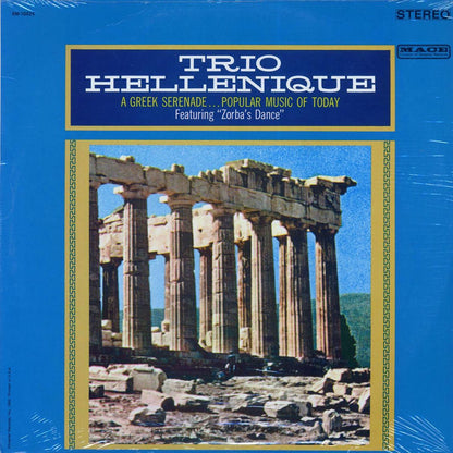 Trio Hellenique - A Greek Serenade, Popular Music Of Today Featuring Zorba's Dance (orig. press) Vinyl Record