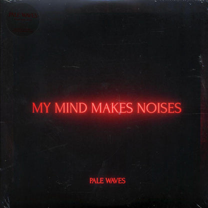 Pale Waves - My Mind Makes Noises (2xLP) (180g) Vinyl Record