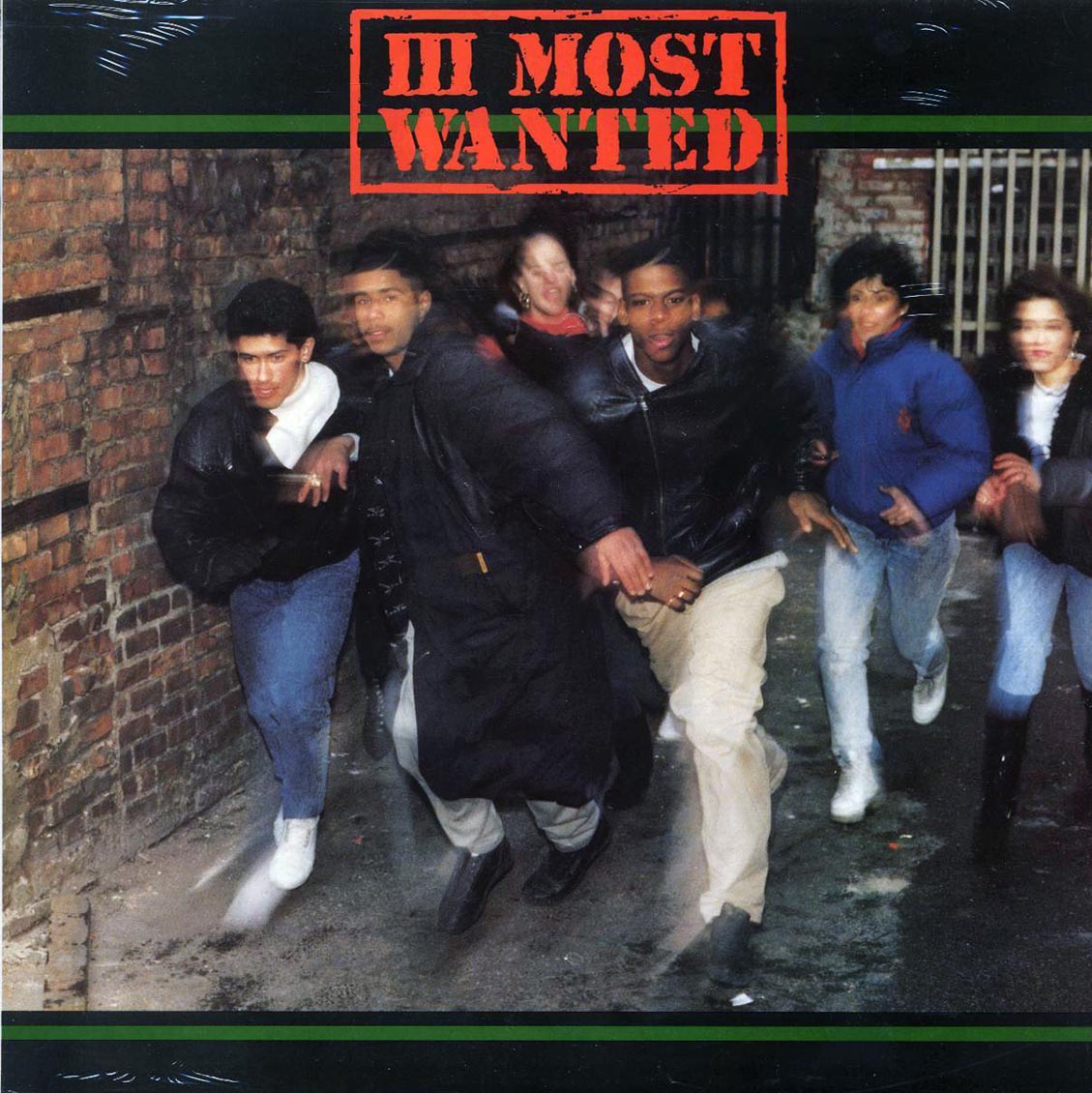 III Most Wanted - III Most Wanted (1989 PRESS) (orig. press) Vinyl Record