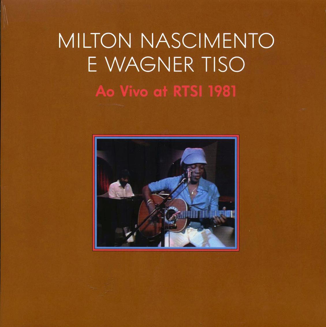 Milton Nascimento - E Wagner Tiso: Ap Vivo At RTSI 1981 Vinyl Record