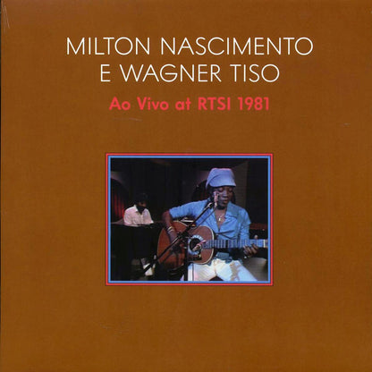 Milton Nascimento - E Wagner Tiso: Ap Vivo At RTSI 1981 Vinyl Record