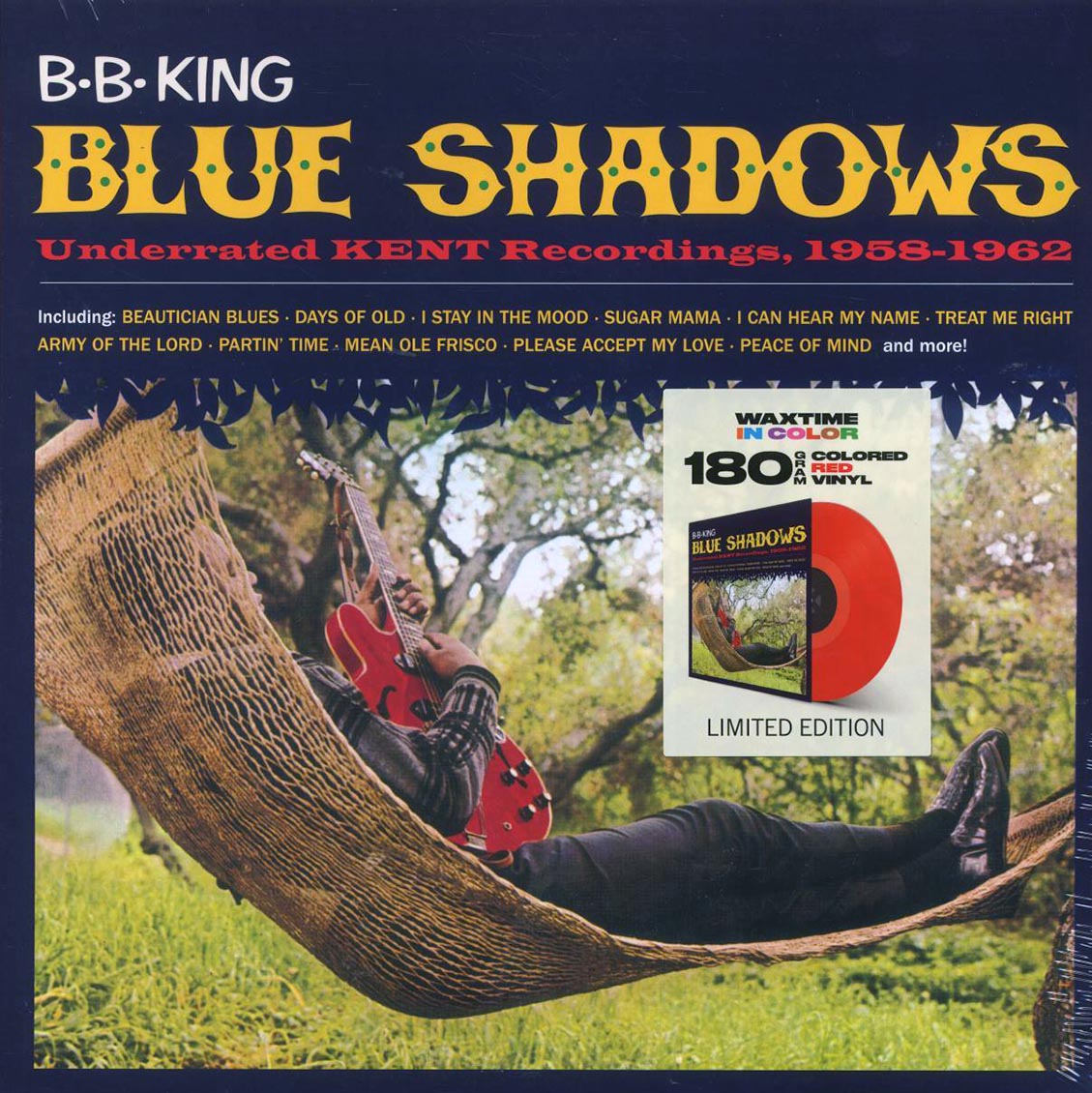 BB King - Blue Shadows: Underrated Kent Recordings 1958-1962 (ltd. ed.) (180g) (red vinyl) Vinyl Record