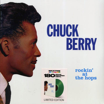 Chuck Berry - Rockin' At The Hops (+4 bonus tracks) (ltd. ed.) (180g) (green vinyl) Vinyl Record
