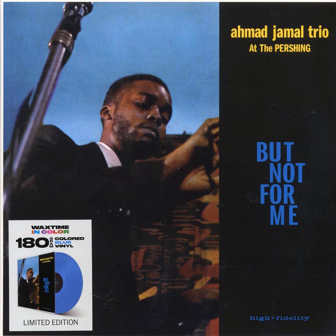 Ahmad Jamal Trio - Ahmad Jamal At The Pershing: But Not For Me (+2 bonus tracks) (ltd. ed.) (180g) (blue vinyl) Vinyl Record