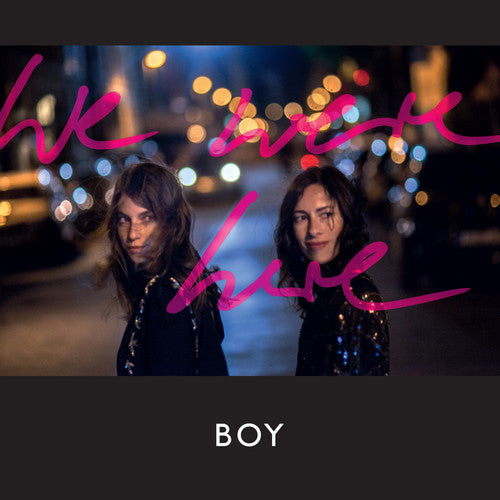 Boy - We Were Here - Music CD
