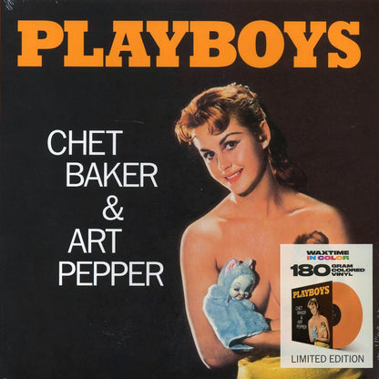 Chet Baker, Art Pepper - Playboys (+bonus track) (ltd. ed.) (180g) (orange vinyl) Vinyl Record
