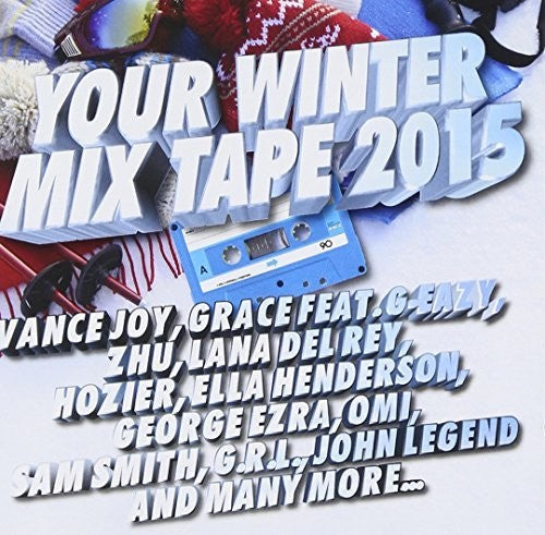 Your Winter Mix Tape 2015 / Various - Your Winter Mix Tape 2015 / Various - Music CD