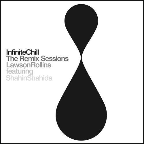 Rollins,lawson - Infinite Chill (remix Sessions) - Music CD