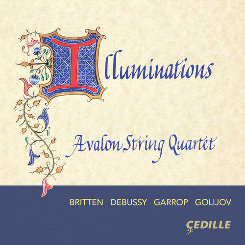 Debussy / Avalon String Quartet - Illuminations - Music CD