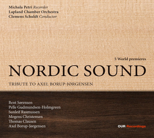 the album cover for MICHALA PETRI - Nordic Sound: Tribute to Axel Borup-Jorgensen