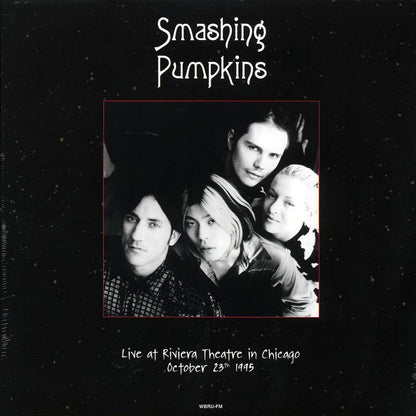 Smashing Pumpkins - Live At Riviera Theatre In Chicago, October 23th 1995 (2xLP) Vinyl Record