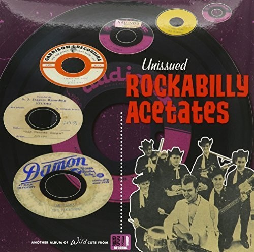 Unissued Rockabilly Acetates / Various [Limited Edition] Vinyl Record