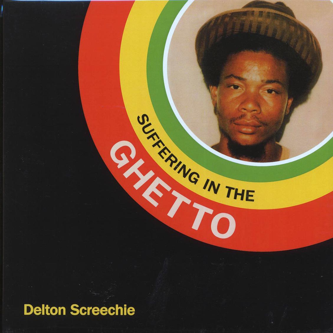 Delton Screechie - Suffering In The Ghetto Vinyl Record