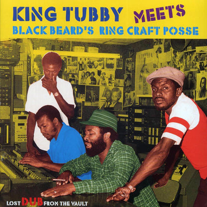 King Tubby, Ring Craft Posse - Lost Dub From The Vault: King Tubby Meets Blackbeard's Ring Craft Posse Vinyl Record