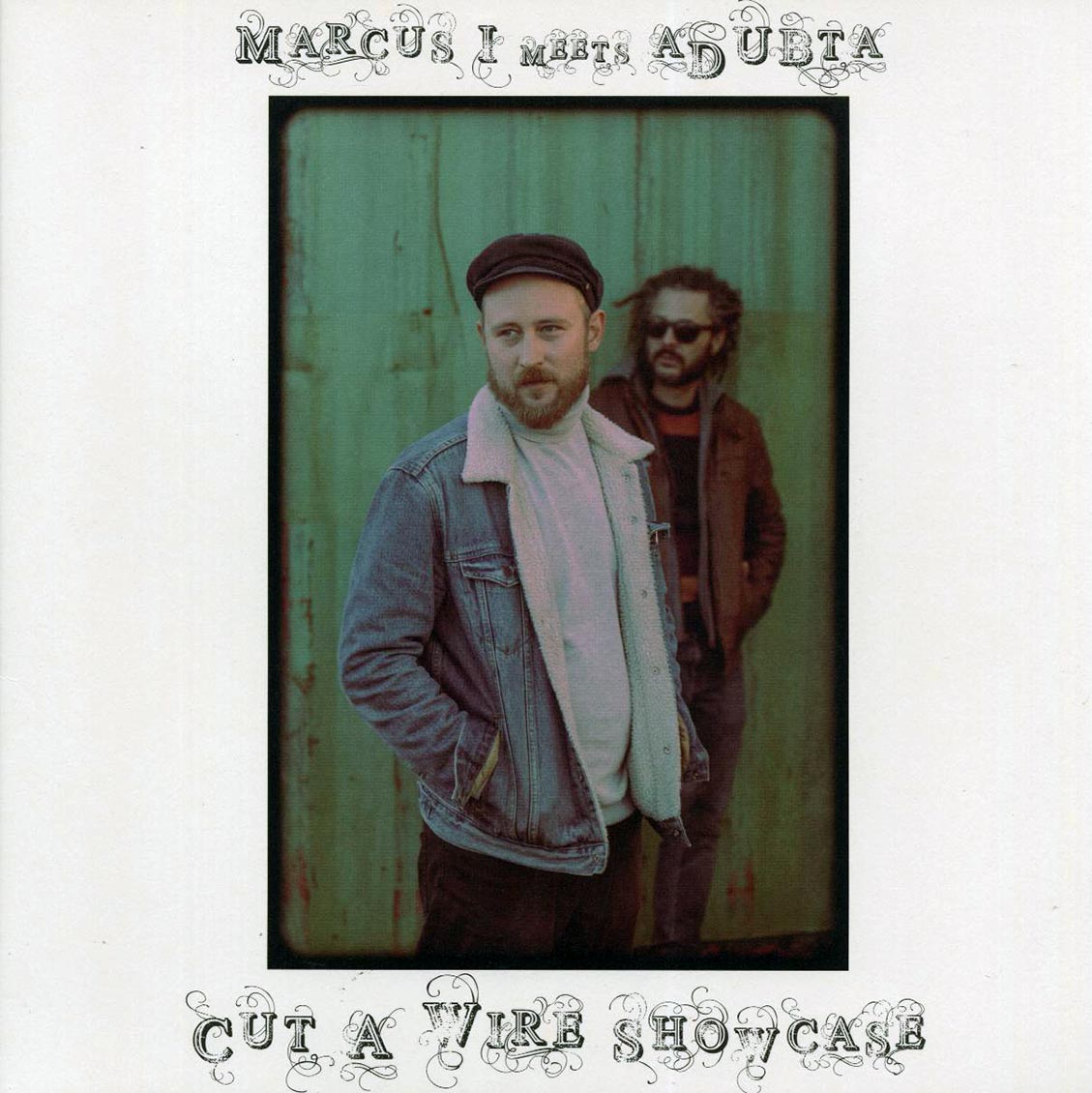 Marcus I, Adubta - Cut A Wire Showcase: Marcus I Meets Adubta Vinyl Record