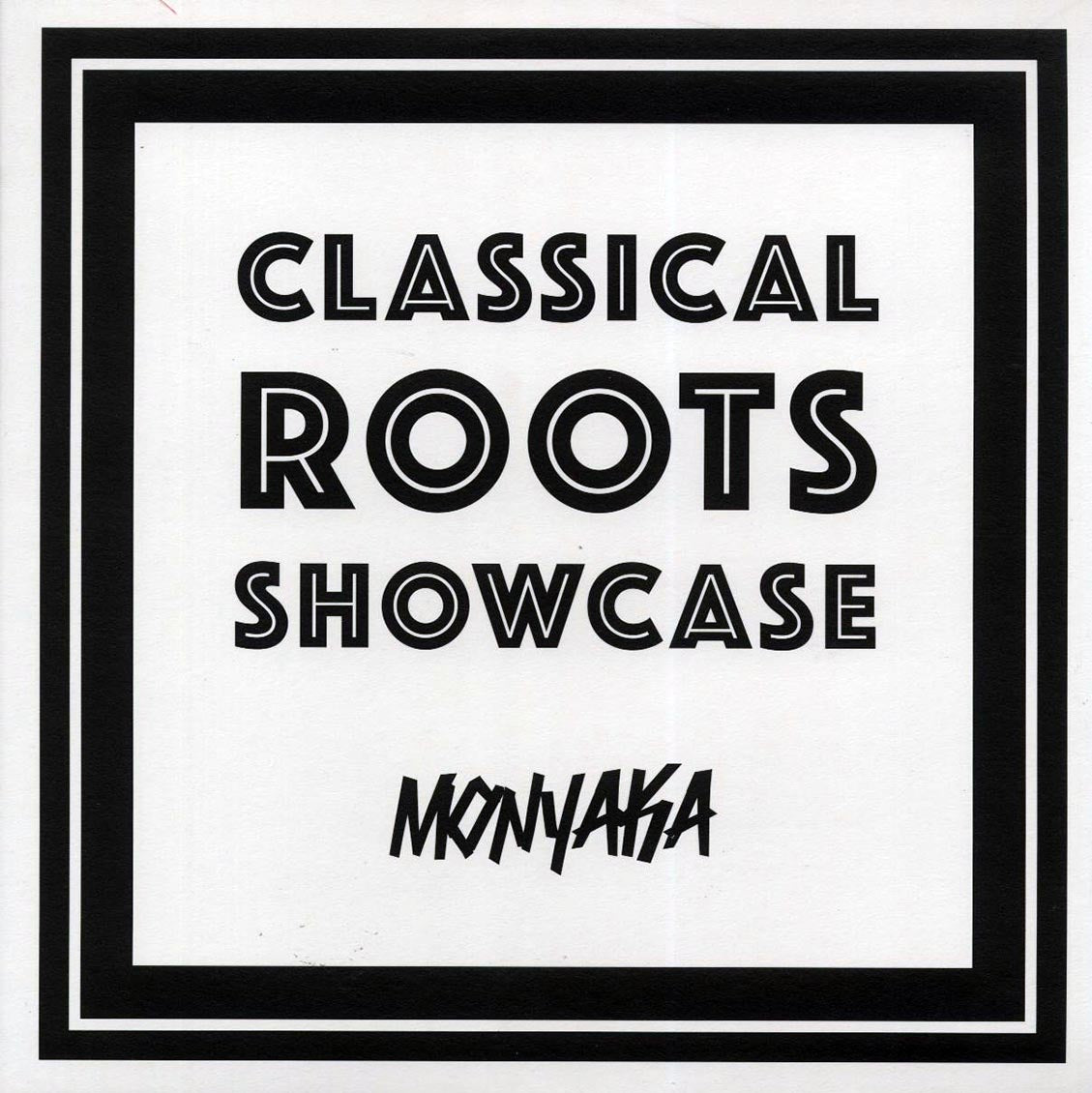 Monyaka - Classical Roots Showcase Vinyl Record