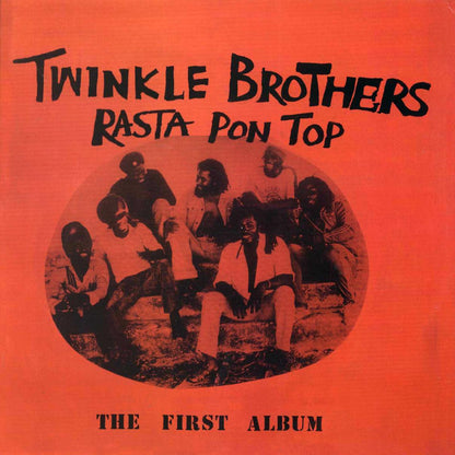 Twinkle Brothers - Rasta Pon Top: The First Album Vinyl Record