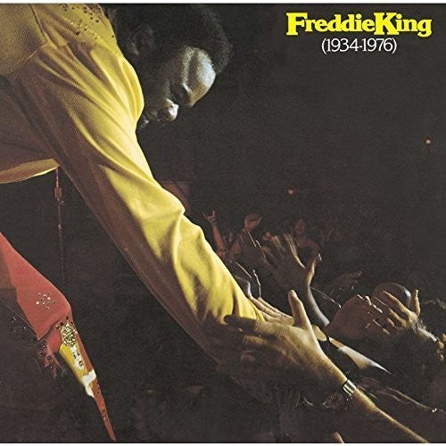the album cover for Freddie King - Freddie King 1934-1976