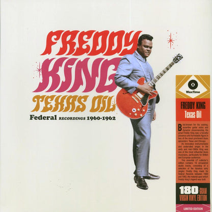 Freddie King - Texas Oil: Federal Recordings 1960-1962 (ltd. ed.) (180g) Vinyl Record