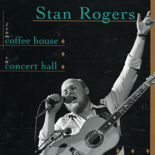 Rogers,stan - From Coffee House To Concert Hall - Music CD