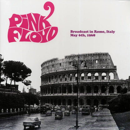 Pink Floyd - Broadcast In Rome, Italy, May 6th, 1968 (ltd. ed.) Vinyl Record