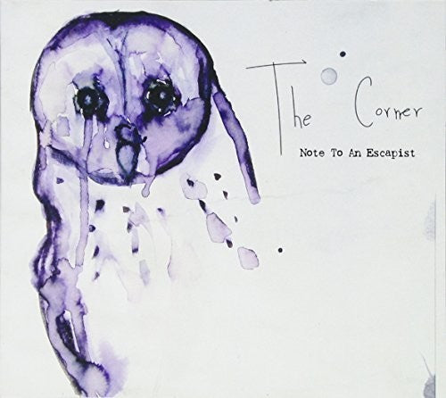 Corner - Note To An Escapist - Music CD