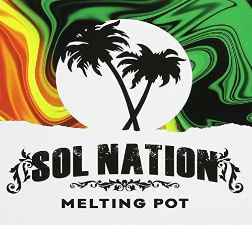 Sol Nation - Melting Pot - Music CD