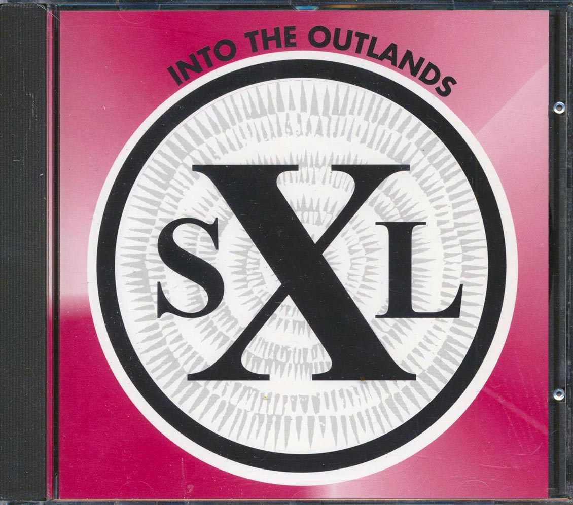 SXL - Into The Outlands Music CD