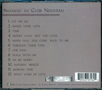 Club Nouveau - Share Your Love: The Ballad Collection Music CD