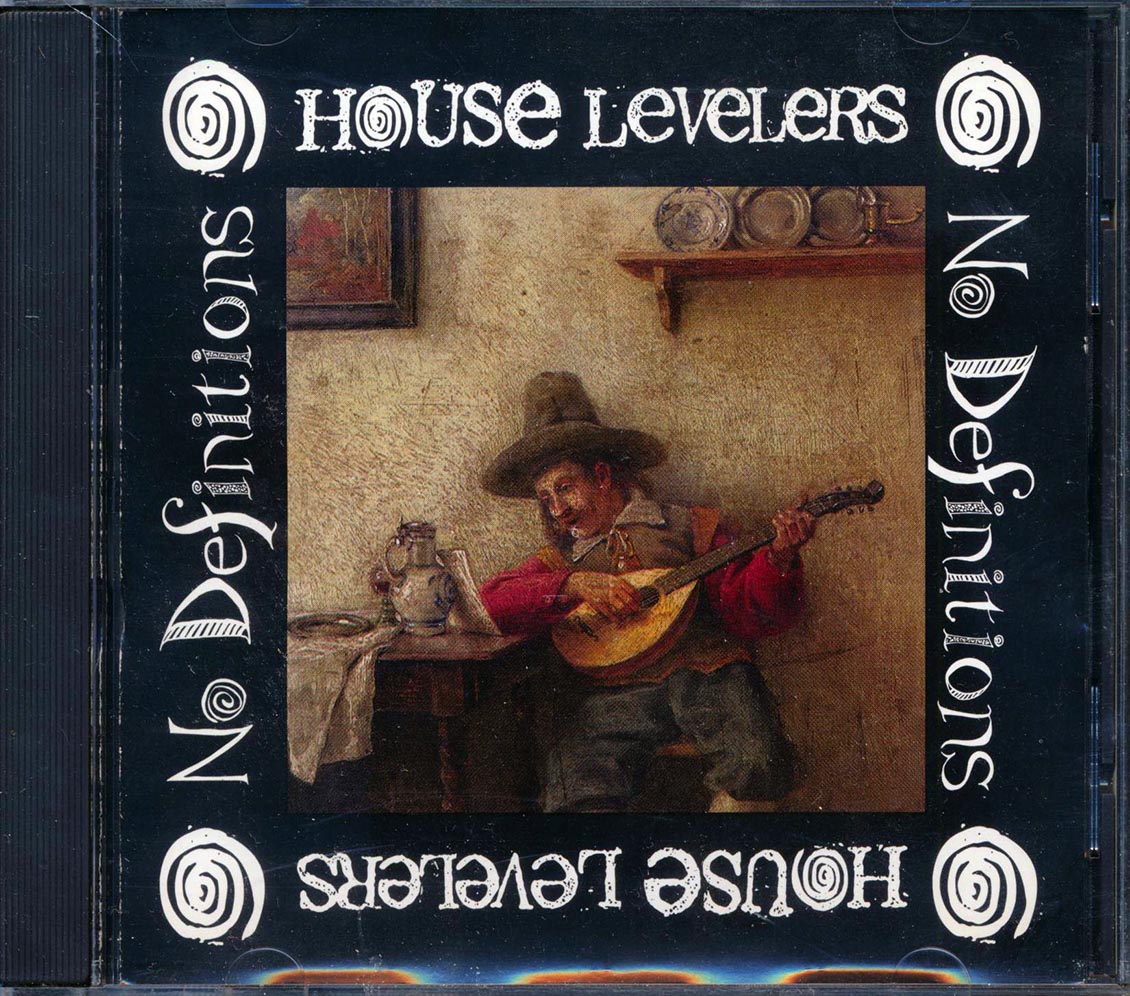 House Levelers - No Definitions Music CD