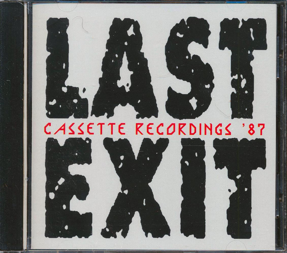 Last Exit - Cassette Recordings '87 Music CD