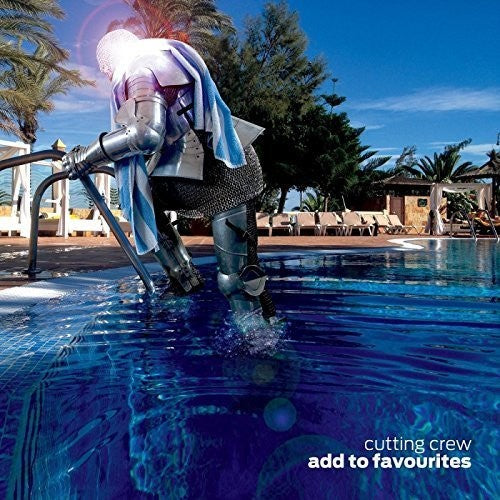 Cutting Crew - Add To Favourites - Music CD