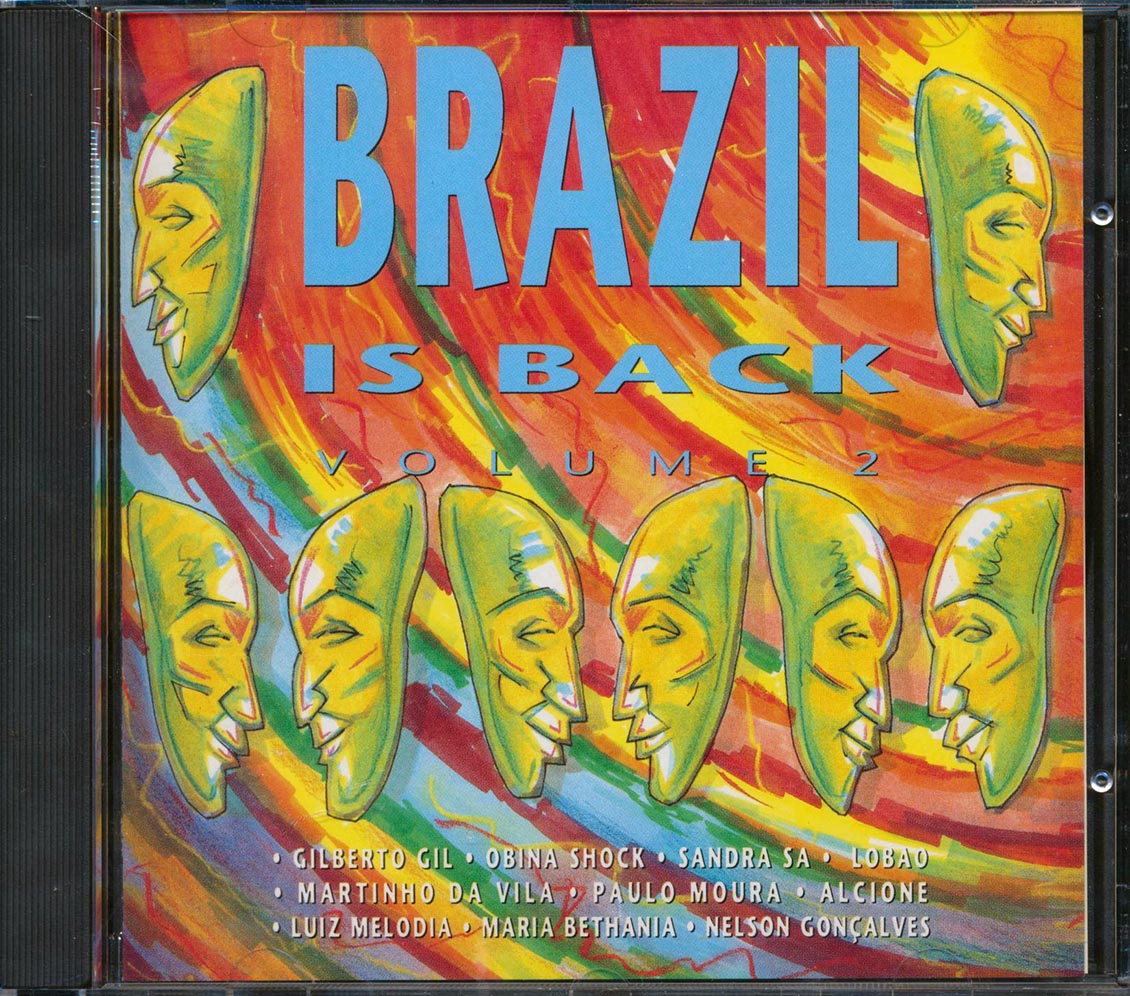 Gilberto Gil, Nelson Gonclaves, Paulo Moure, Sandra De Sa, Etc - Brazil Is Back Volume 2 Music CD