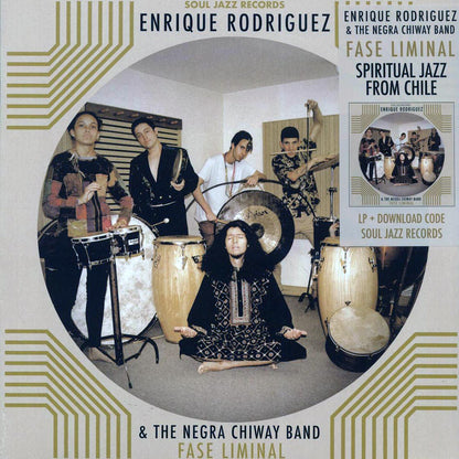 Enrique Rodriguez & The Negra Chiway Band - Fase Liminal Vinyl Record