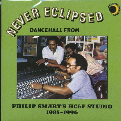 Half Pint, Frankie Paul, Tony Tuff, Philip Smart, Etc. - New Eclipsed: Dancehall From Philip Smart's HC&F Studio 1985-1996 Vinyl Record