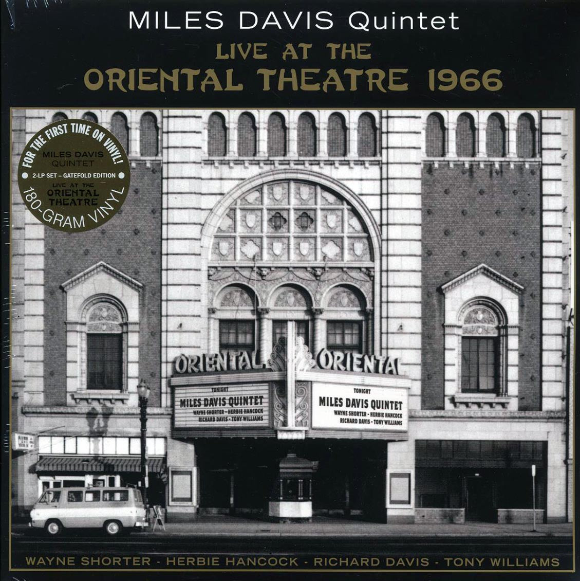 Miles Davis Quintet - Live At The Oriental Theatre 1966 (ltd. ed.) (2xLP) (180g) Vinyl Record