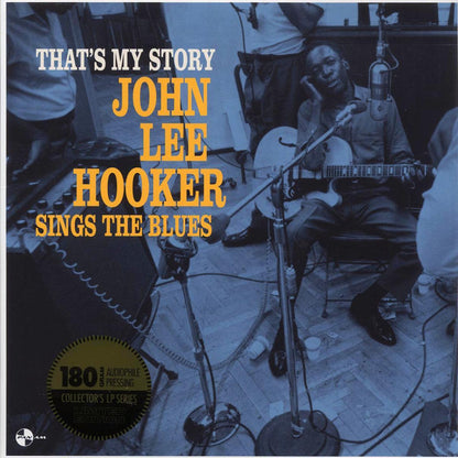 John Lee Hooker - That's My Story: John Lee Hooker Sings The Blues (+2 bonus tracks) (ltd. ed.) (180g) Vinyl Record