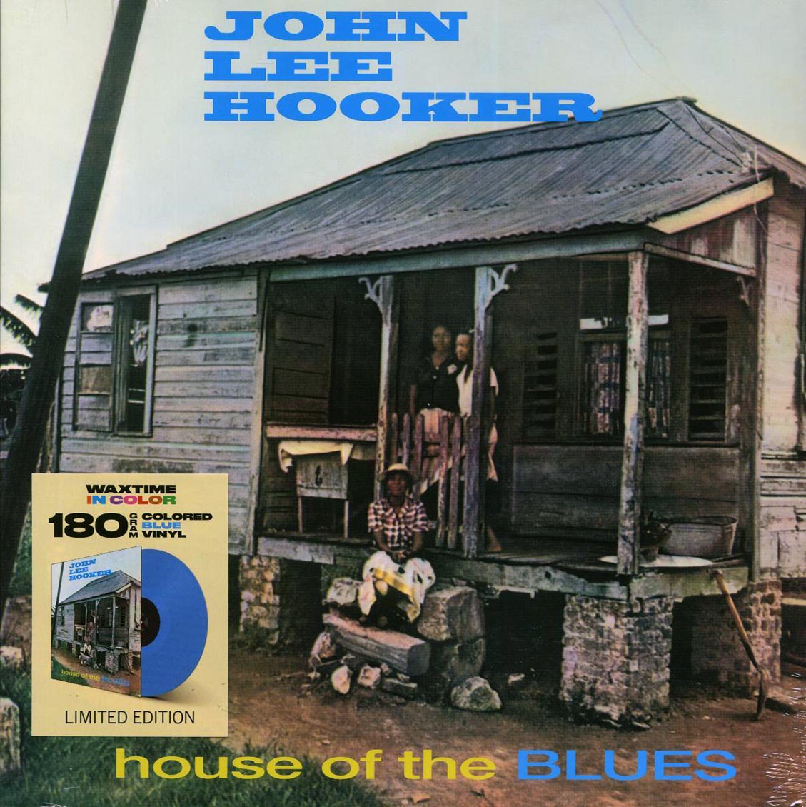 John Lee Hooker - House Of The Blues (+2 bonus tracks) (ltd. ed.) (180g) (blue vinyl) Vinyl Record
