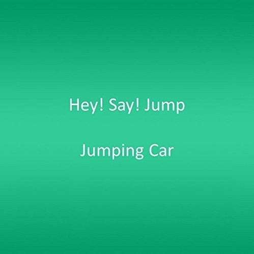 Hey! Say! Jump - Jumping Car - Music CD