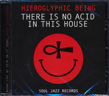 Hieroglyphic Being - There Is No Acid In This House Music CD