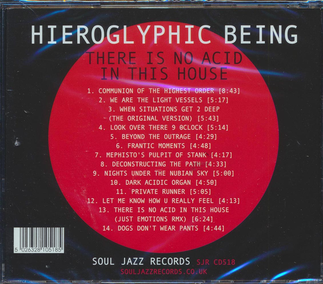 Hieroglyphic Being - There Is No Acid In This House Music CD