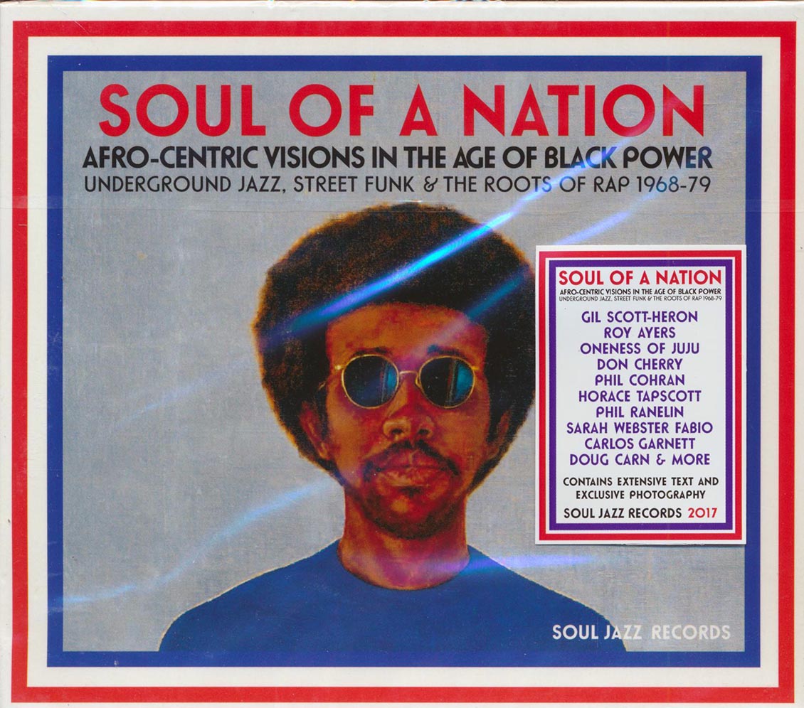 Various - Soul Of A Nation: Afro-Centric Visions In The Age Of Black Power Underground Jazz, Street Funk & The Roots Of Rap 1968-79 Music CD