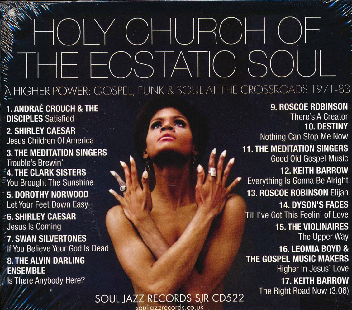 Various - Holy Church Of The Ecstatic Soul: A Higher Power Gospel, Funk & Soul At The Crossroads 1971-83 Music CD