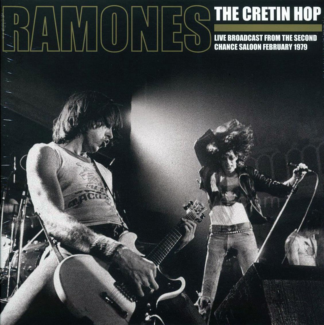 Ramones - The Cretin Hop: Live Broadcast From The Second Chance Saloon February 1979 (2xLP) Vinyl Record